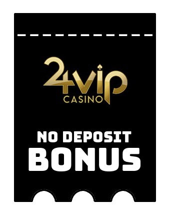 24VIP Casino - no deposit bonus CR