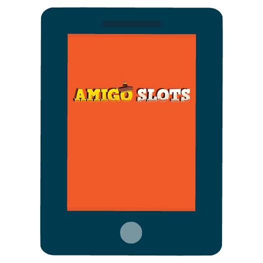 Amigo Slots Casino - Mobile friendly