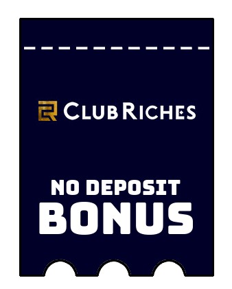 ClubRiches - no deposit bonus CR