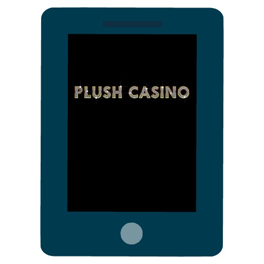 Plush Casino - Mobile friendly
