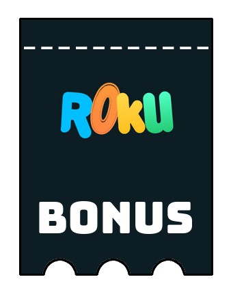 Latest bonus spins from Roku