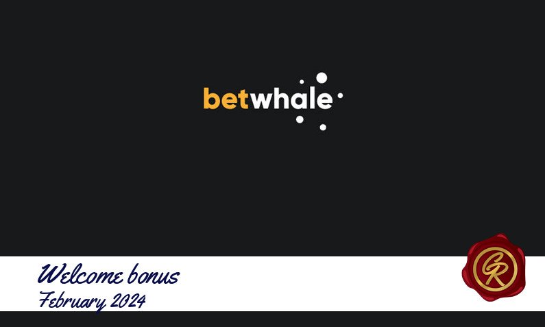 Latest Betwhale recommended bonus