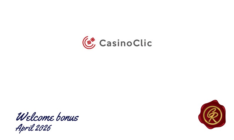 Latest CasinoClic recommended bonus, 30 Extra spins