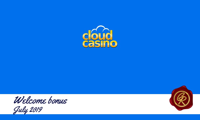 Latest Cloud Casino recommended bonus July 2019, 10 Extra spins