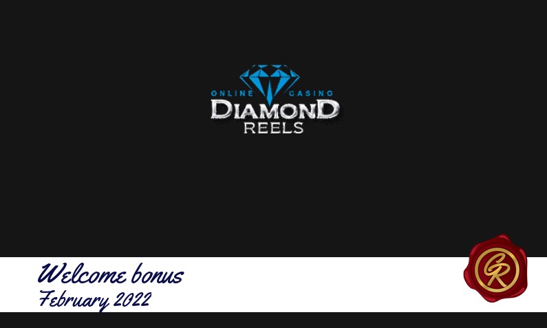 Latest Diamond Reels recommended bonus February 2022
