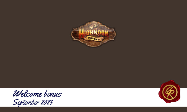 Latest Highnoon Casino recommended bonus September 2025