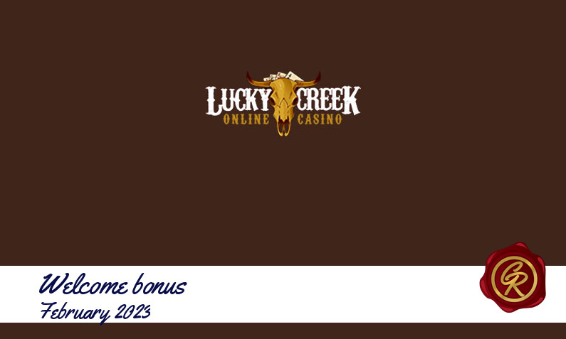 Latest Lucky Creek Casino recommended bonus February 2023, 30 Bonus spins