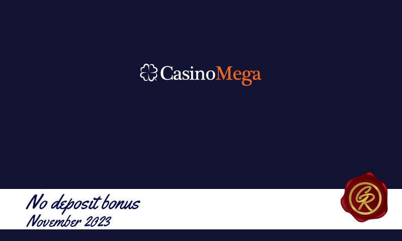 Latest no deposit CasinoMega registration bonus, 20 Free spins