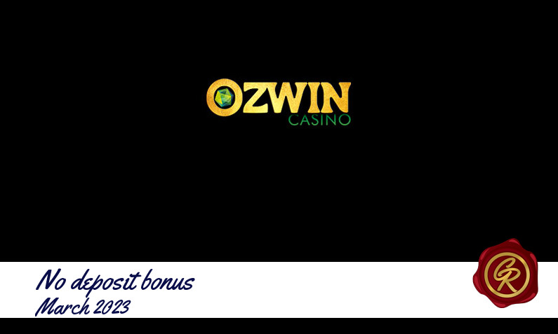 Latest no deposit Ozwin Casino registration bonus March 2023, 20 Free spins