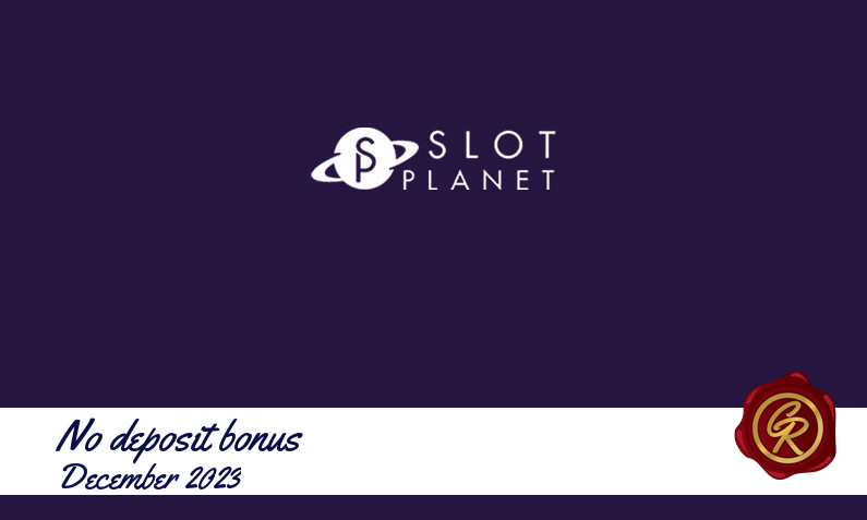 Latest no deposit Slot Planet Casino registration bonus December 2023, 22 Spins