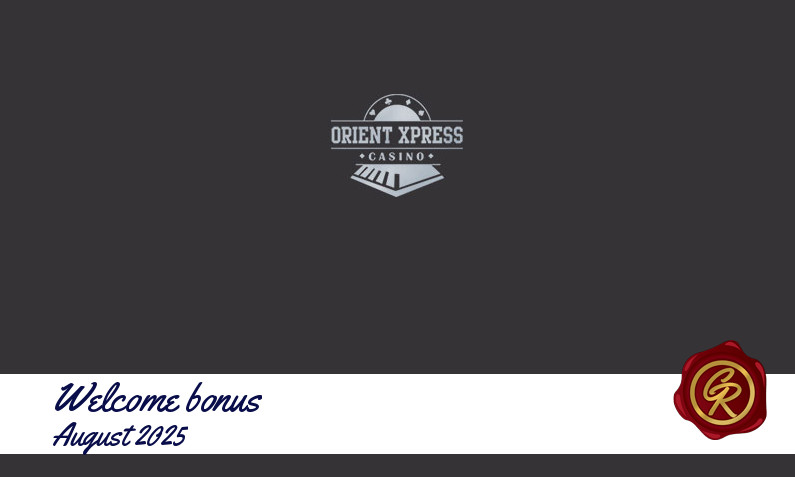Latest OrientXpress Casino recommended bonus August 2025, 50 Free-spins