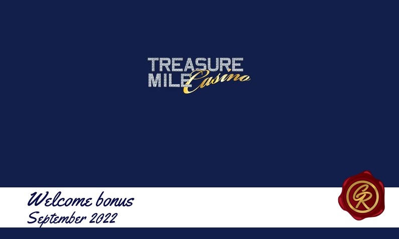 Latest Treasure Mile Casino recommended bonus