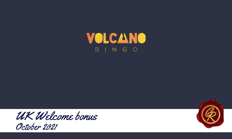 Latest UK Volcano Bingo recommended bonus, 500 Spins