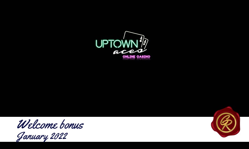 Latest Uptown Aces Casino recommended bonus