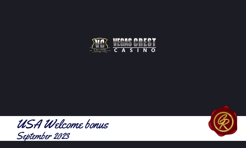 Latest Vegas Crest Casino recommended USA bonus