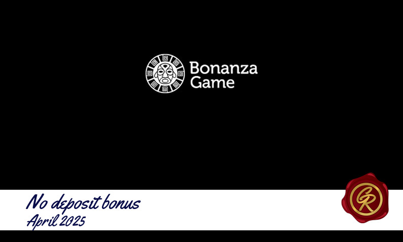 New no deposit bonus from Bonanza Game Casino April 2025, 100 Free spins