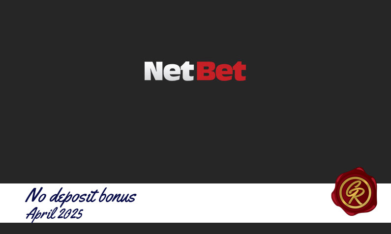 New no deposit bonus from NetBet Games April 2025, 20 Free spins