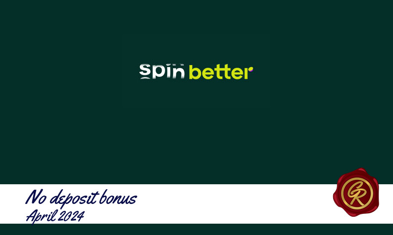 New no deposit bonus from SpinBetter April 2024, 150 Free spins