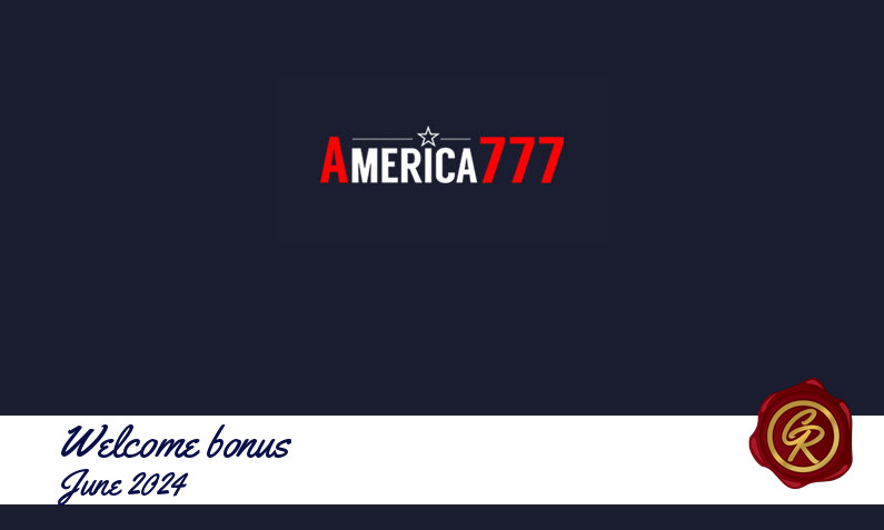 New recommended bonus from America777 June 2024, 200 Spins