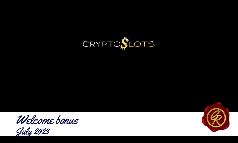 New recommended bonus from CryptoSlots Casino