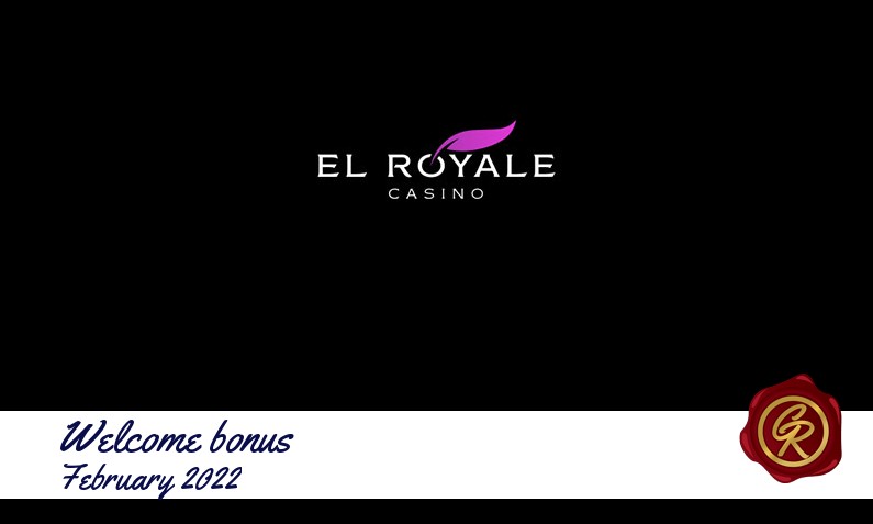 New recommended bonus from El Royale February 2022, 115 Free spins