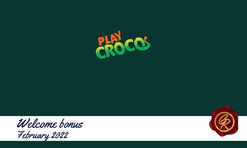 New recommended bonus from PlayCroco February 2022