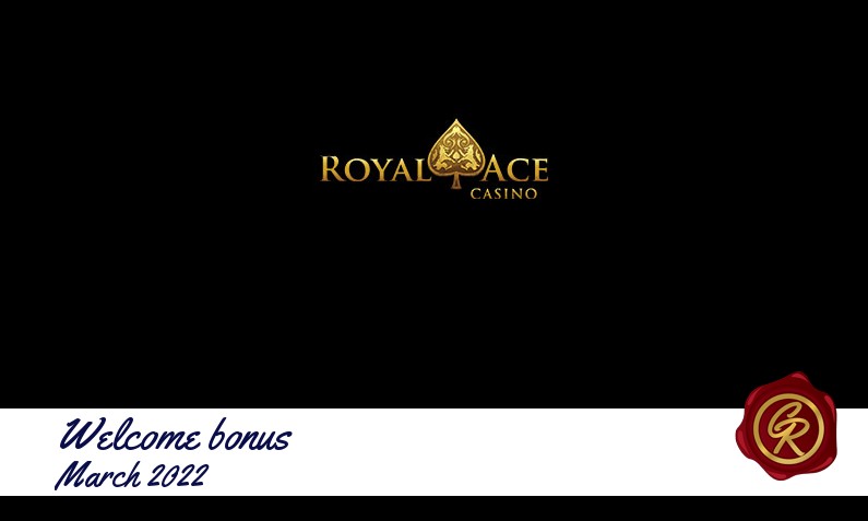 New recommended bonus from Royal Ace March 2022, 35 Extra spins