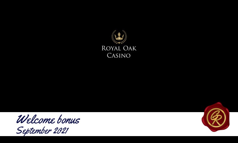 New recommended bonus from Royal Oak