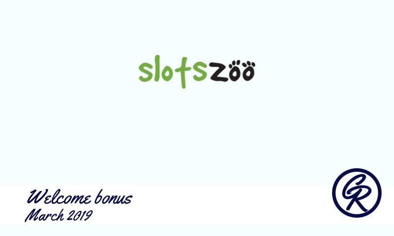 New recommended bonus from Slots Zoo Casino March 2019