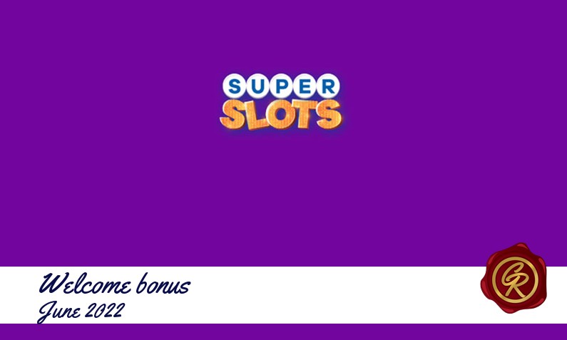 New recommended bonus from Superslots