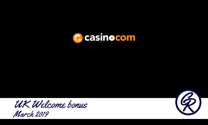 New recommended UK bonus from Casino com March 2019, 200 Spins