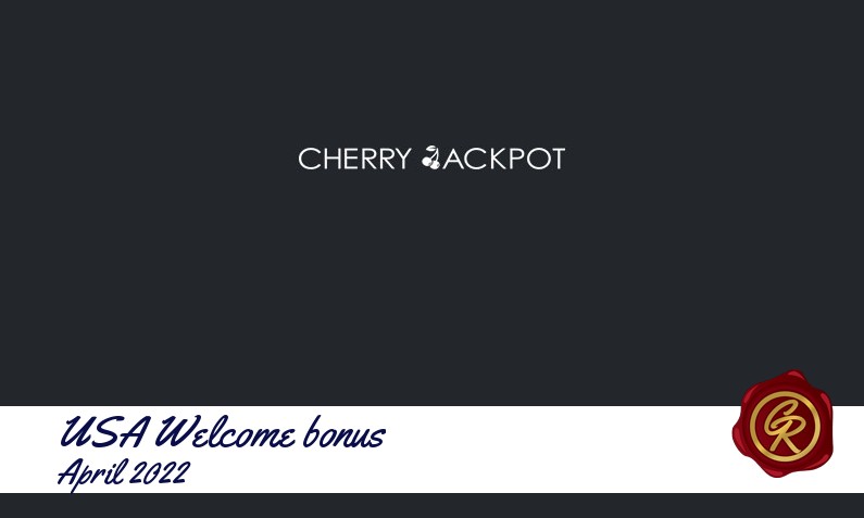 New recommended USA bonus from Cherry Jackpot Casino